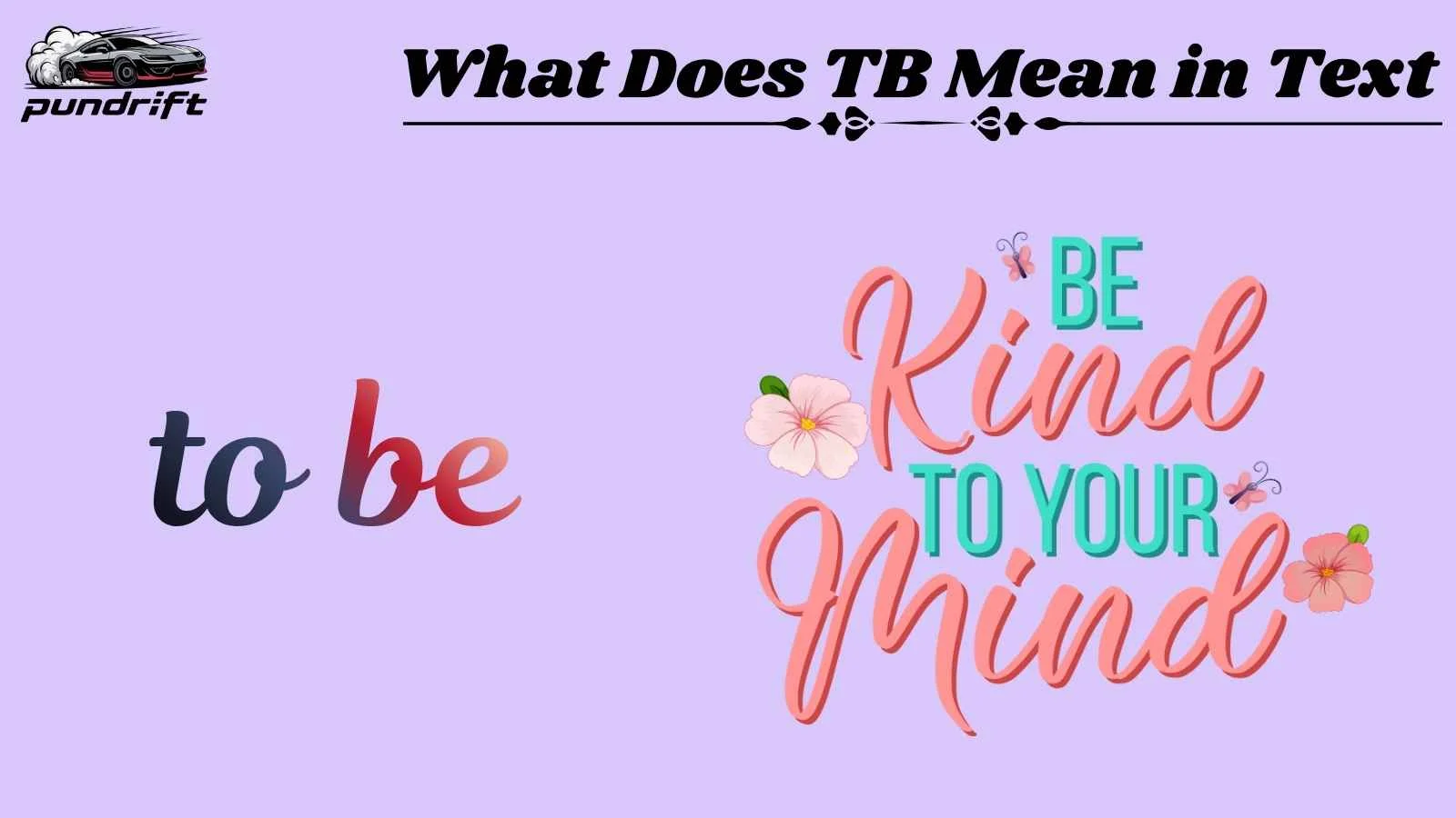 What Does TB Mean in Text