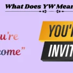 What Does YW Mean in Text