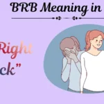 BRB Meaning in Text