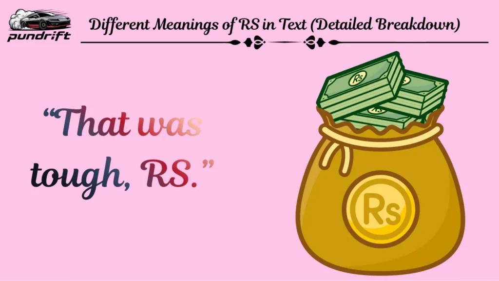Different Meanings of RS in Text (Detailed Breakdown)