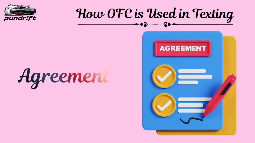 How OFC is Used in Texting