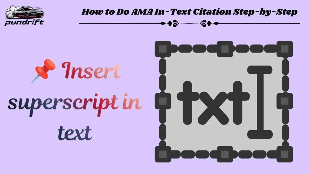 How to Do AMA In-Text Citation Step-by-Step