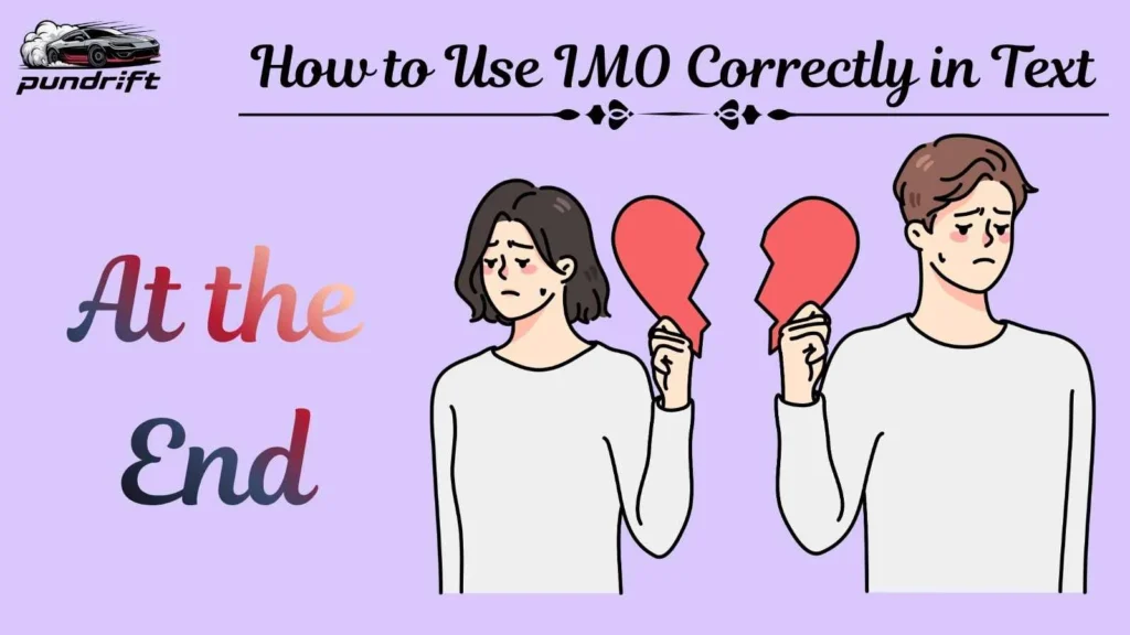 How to Use IMO Correctly in Text