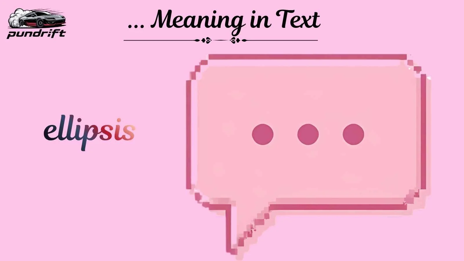 ... Meaning in Text