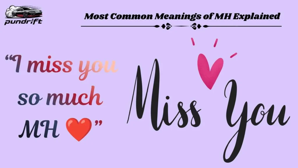 Most Common Meanings of MH Explained