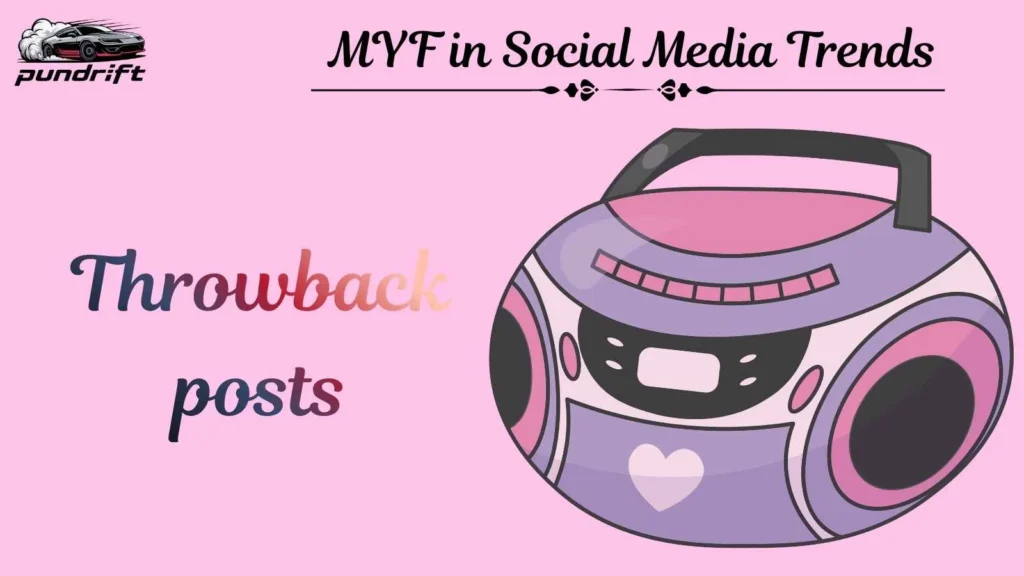MYF in Social Media Trends