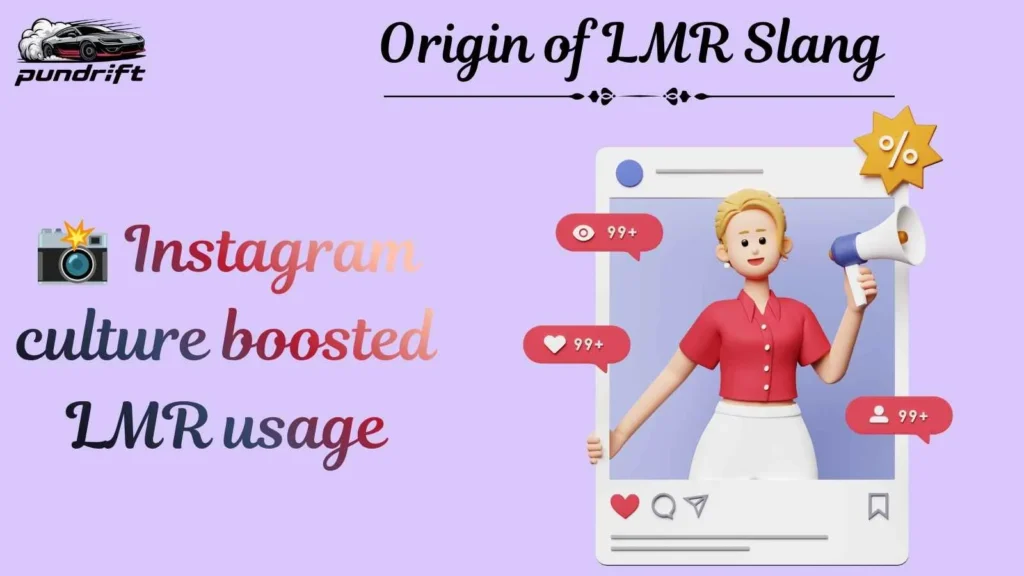  Origin of LMR Slang