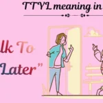 TTYL meaning in text
