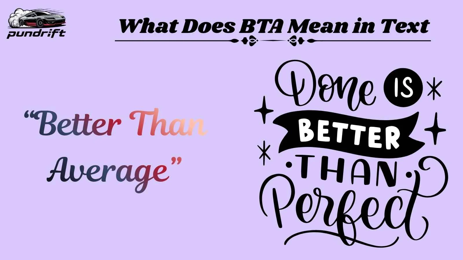 What Does BTA Mean in Text