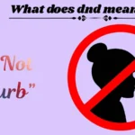What does dnd mean in text
