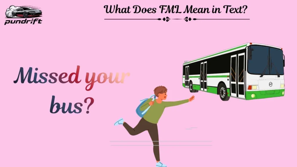What Does FML Mean in Text?