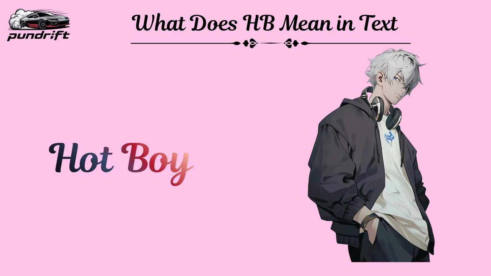What Does HB Mean in Text