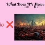 What Does HN Mean in Text
