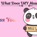 What Does IMY Mean in Text