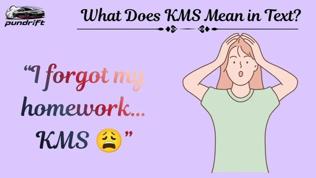 What Does KMS Mean in Text?