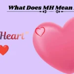 What Does MH Mean in Text