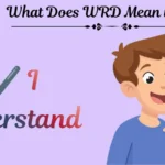 What Does WRD Mean in Text