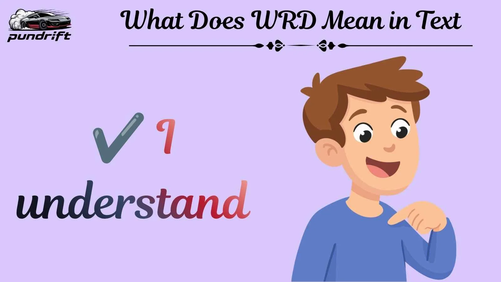 What Does WRD Mean in Text